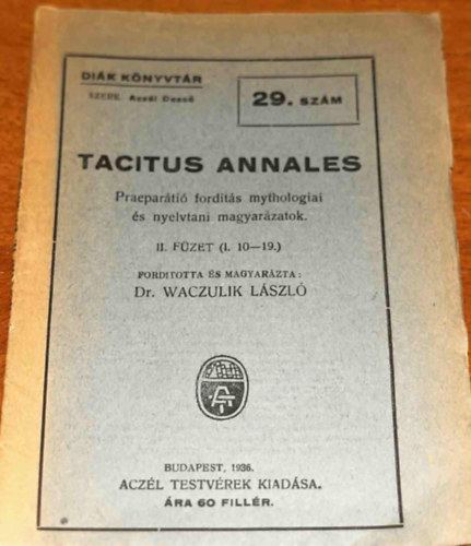 Tacitus Annales 29. sz�m (di�k k�nyvt�r)