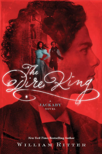 William Ritter - The Dire King: A Jackaby Novel