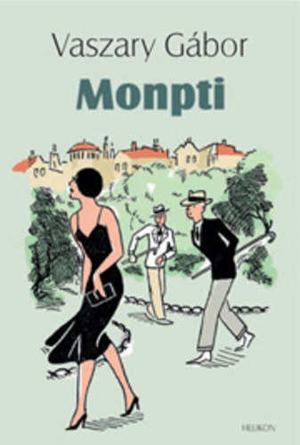 Vaszary G�bor - Montpi