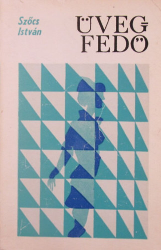 Sz�cs Istv�n - �vegfed�. Reg�ny