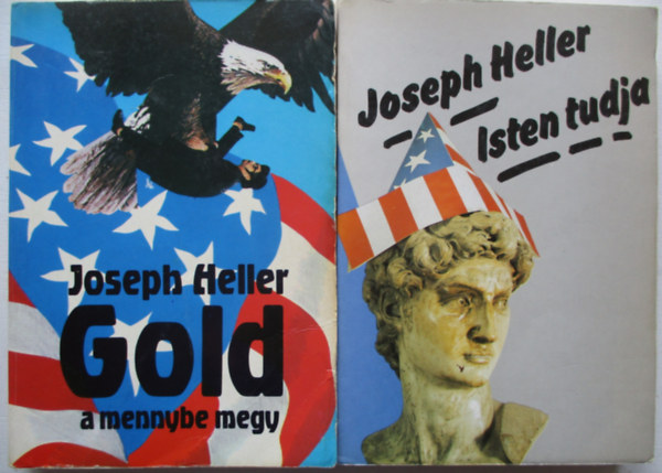 Joseph Heller - Gold a mennybe megy + Isten tudja (2 ktet)