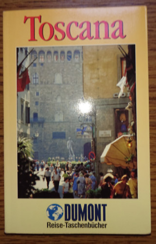 Toscana - DuMont Reise.Taschenbücher