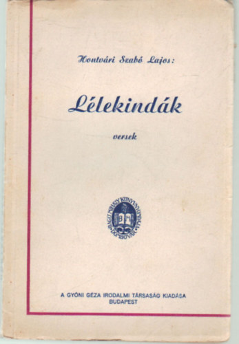 Hontvri Szab Lajos - Llekindk