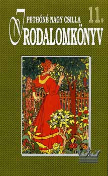 Pethőné Nagy Csilla - Irodalomkönyv 11. KO 0154