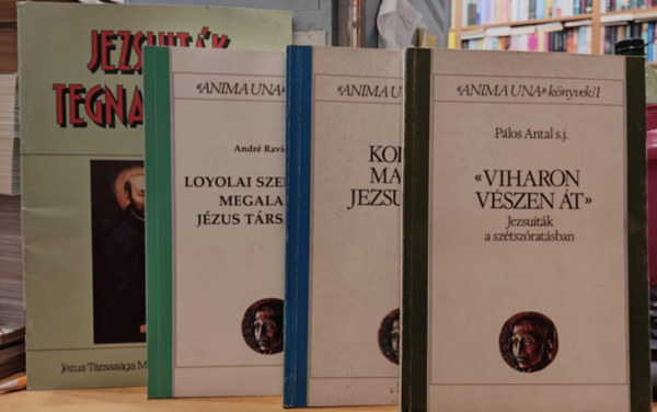 Szab Ferenc S.J., Andr Ravier S. J. Plos Antal - 4 db jezsuita valls: "Viharon, vszen t" + Kortrs magyar Jezsuitk/2 + Loyolai Szent Ignc megalaptja Jzus trsasgt + Jezsuitk tegnap s ma