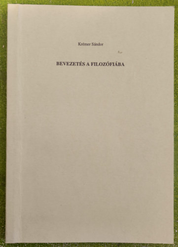 Kr�mer S�ndor - Bevezet�s a filoz�fi�ba