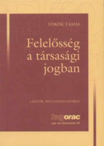 Dr. Trk Tams - Felelssg a trsasgi jogban