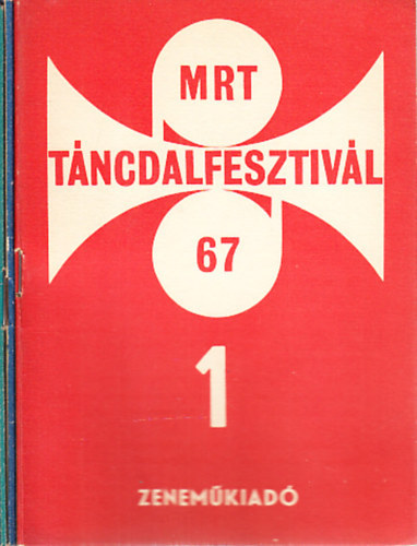 MRT. Táncdalfesztivál 1967. I-III.