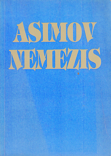 Isaac Asimov - Nemezis