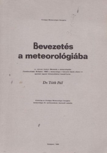 Dr. Tth Pl  (szerk.) - Bevezets a meteorolgiba