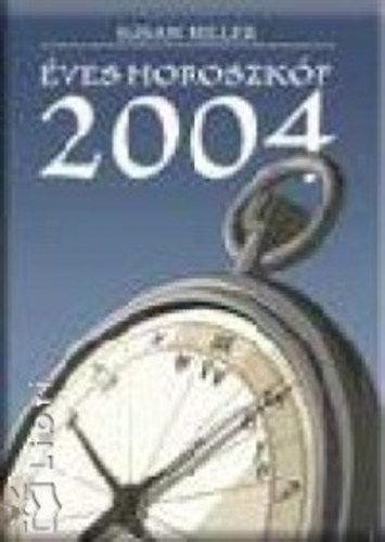 Susan Miller - �ves horoszk�p 2004