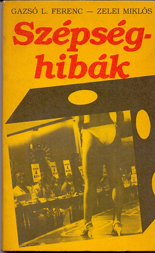 Gazs� L. Ferenc- Zelei Mikl�s - Sz�ps�ghib�k