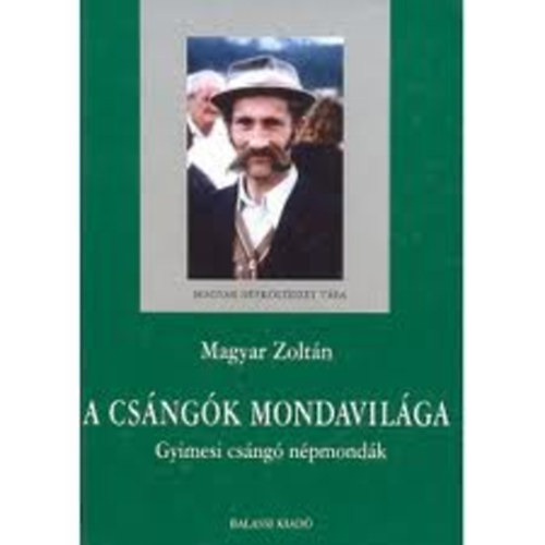Magyar Zoltn - A csngk mondavilga
