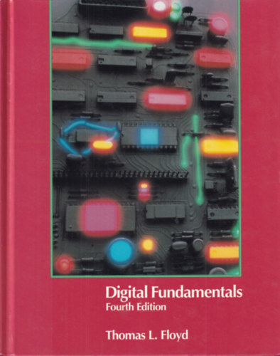 Thomas L. Floyd - Digital Fundamentals