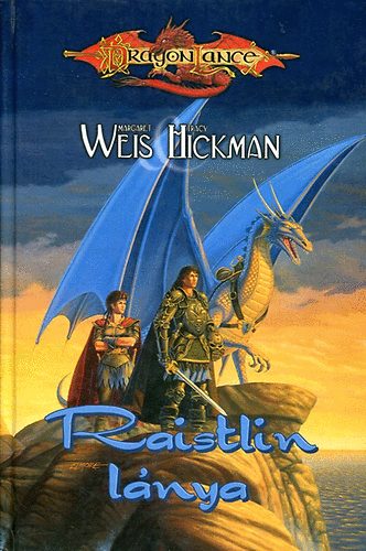 Weis-Hickman - Dragonlance: Raistlin l�nya