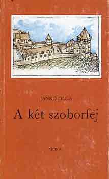 Jank� Olga - A k�t szoborfej
