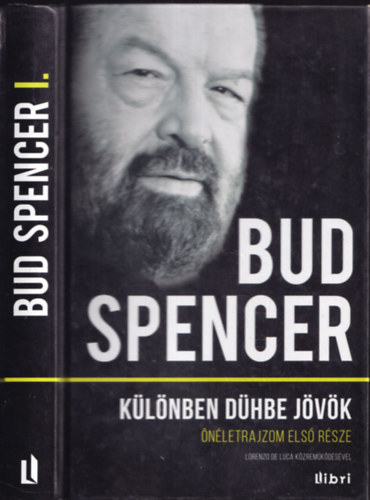Bud Spencer - K�l�nben d�hbe j�v�k I.