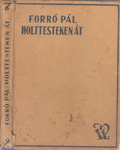 Forr Pl - Holttesteken t (Katalin crn regnye)