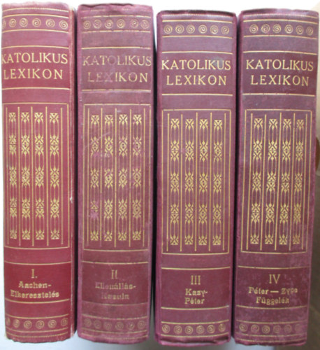 Bangha B�la S. J.  (Szerk.) - Katolikus lexikon I-IV.