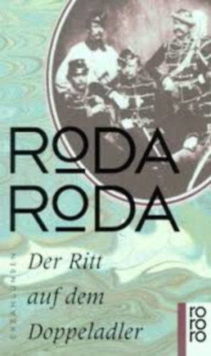 Alexander Roda Roda - Der Ritt auf dem Doppeladler