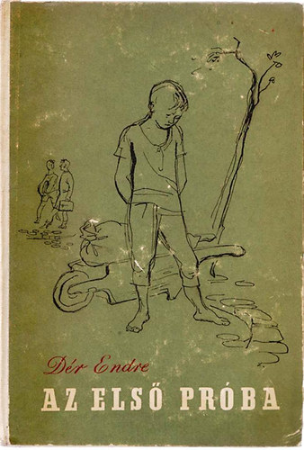 Dr Endre - Az els prba