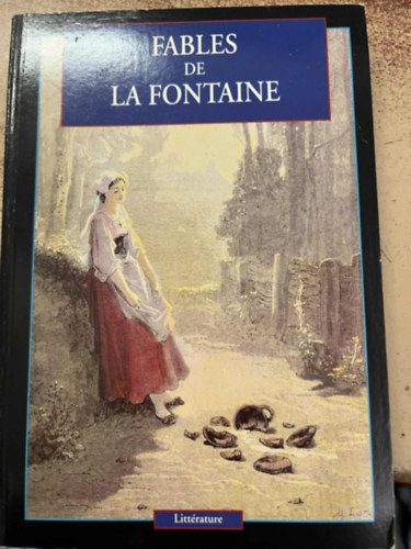 Gustave  Dor� (Illusztr�lta) - Fables de la Fontaine - Gustave Dor�