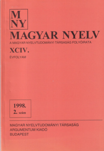 Magyar Nyelv XCIV. �vfolyam. 1998. 2. sz�m
