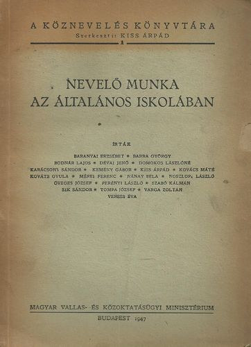 Baranyai-Barra-Bodnár-Dévai - Nevelő munka az általános iskolában