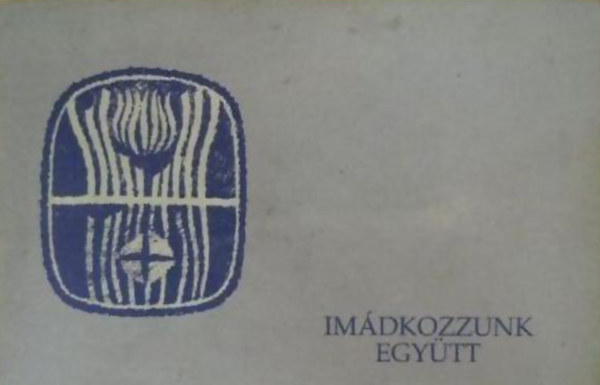 Imdkozzunk egytt - Taizi nekek