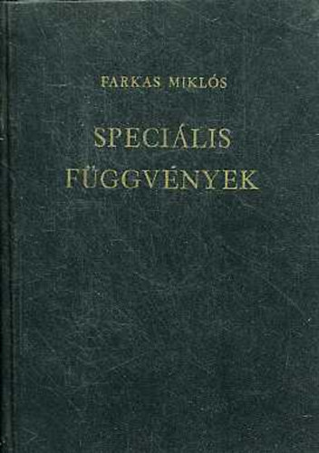 Farkas Mikls - Specilis fggvnyek