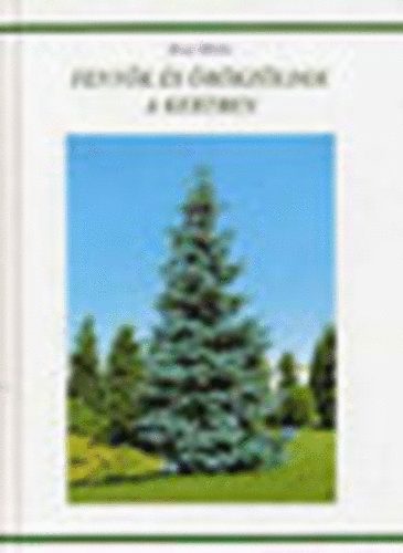 J�zsa Mikl�s - Feny�k �s �r�kz�ldek a kertben