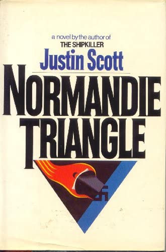 Justin Scott - Normandie triangle