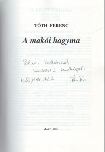 Tth Ferenc - A maki hagyma 2.- dediklt