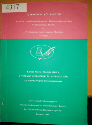 Kárpáti Andrea Gyebnár Viktória - A vizuális képességek és a személyiség