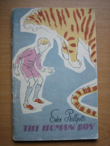 Eden Phillpotts - The human Boy - angol tanknv orosz anyanyelveknek