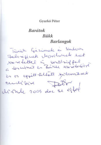 Gyurk� P�ter - Bar�tok B�kk Barlangok - Dedik�lt