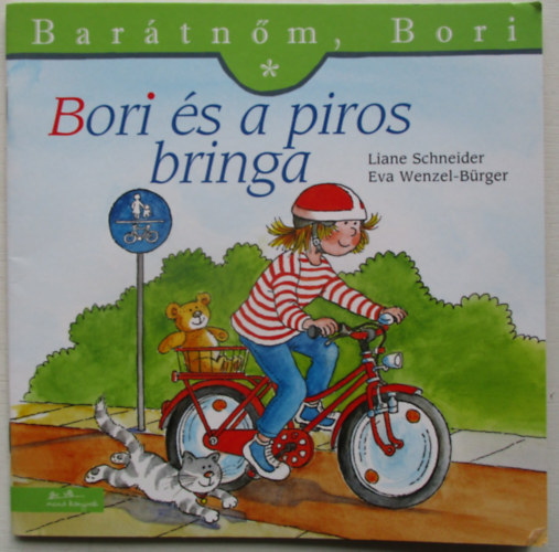 Liane Schneider - Bori és a piros bringa