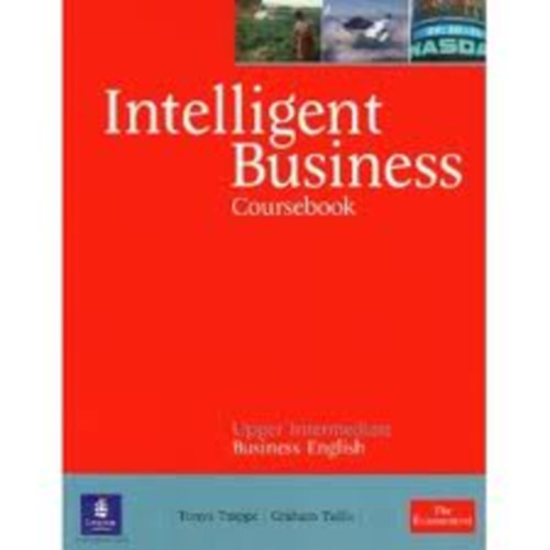 Tonya Trappe; Graham Tullis - Intelligent Business Upper Intermediate Coursebook