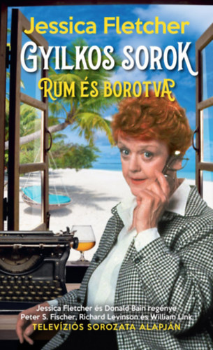 Jessica Fletcher - Rum s borotva - Gyilkos sorok 3.
