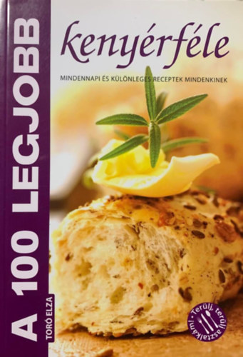 Brtfai Lszl; Mzes Istvn Mikls - A 100 legjobb kenyrfle