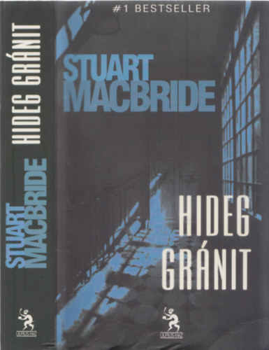 Stuart MacBride - Hideg grnit