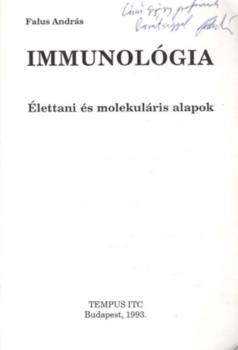 Falus Andrs - Immunolgia - lettani s molekulris alapok - dediklt
