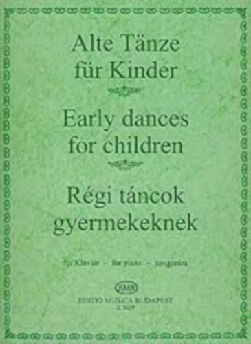 Alte tanze f�r Kinder f�r Klavier