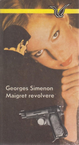 Georges Simenon - Maigret revolvere