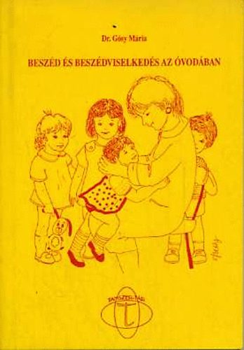 Dr. Gsy Mria - Beszd s beszdviselkeds az vodban