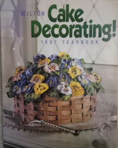 Wilton - Cake Decorating 1997 yearbook