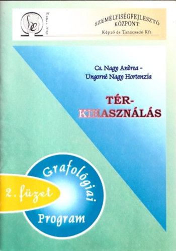 Ungorn� Nagy Hortenzia Cs. Nagy Andrea - T�rkihaszn�l�s - Grafol�giai program 2. f�zet