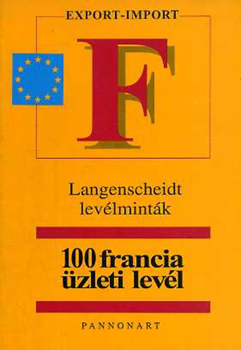 Klkereskedelmi Levlmintk -100 Francia zleti Levl