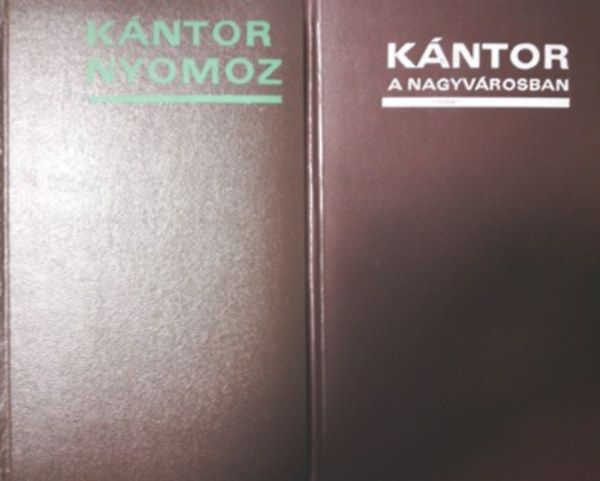 Szamos Rudolf - Kntor a nagyvrosban + Kntor nyomoz