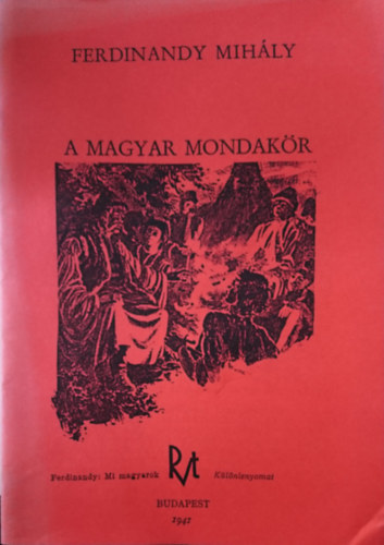 Ferdinandy Mih�ly - A magyar mondak�r